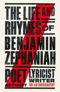 cover of benjamin zephaniah's life and rhymes